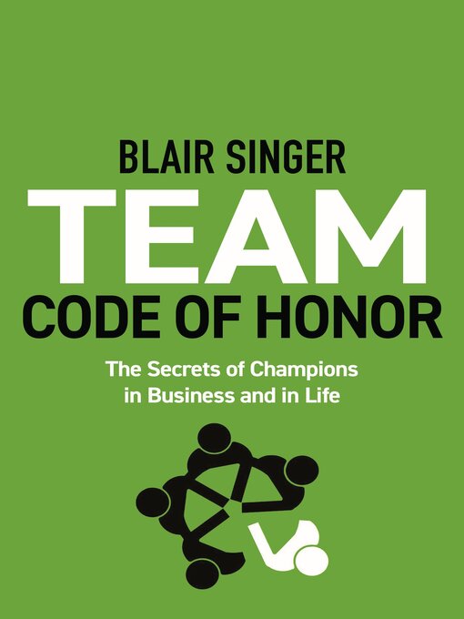 Title details for Team Code of Honor by Blair Singer - Available